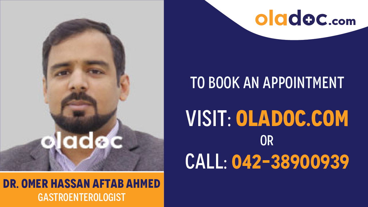 Book appointment with Dr.Omer Hassan Aftab Ahmed-best Gastroenterologist in Islamabad